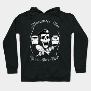 Buccaneer life Hoodie